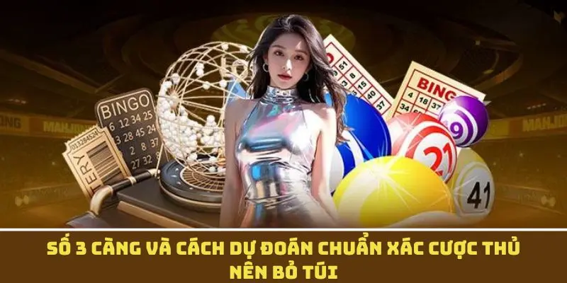Số 3 càng kubet
